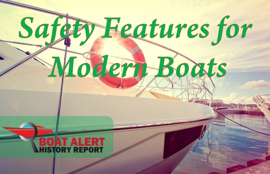 Safety Features for Modern Boats